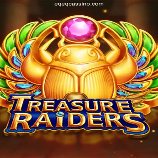 Discover the Thrills of TREASURERAIDERS at EQEQ Oficial 💯️ - O melhor cassino online do Brasil